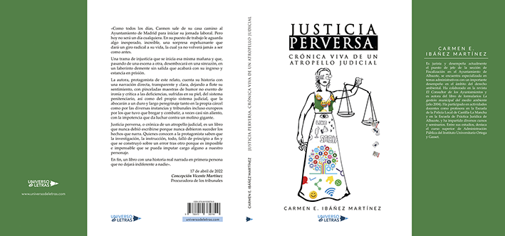 Justicia perversa - Crónica viva de un atropello judicial